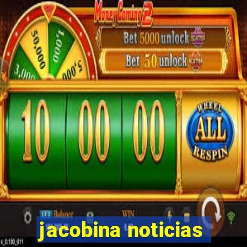 jacobina noticias